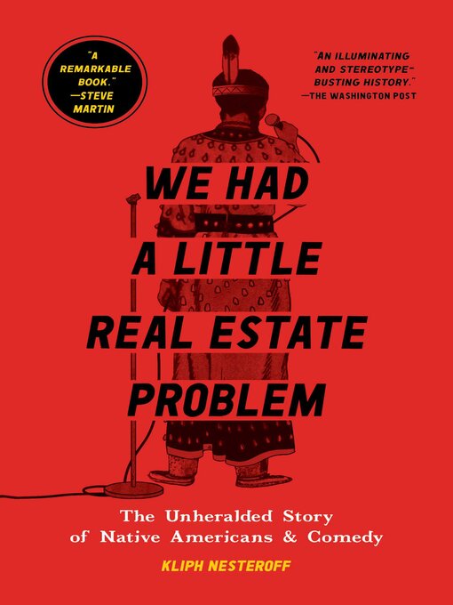 Title details for We Had a Little Real Estate Problem by Kliph Nesteroff - Wait list